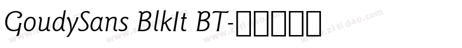 GoudySans BlkIt BT字体转换